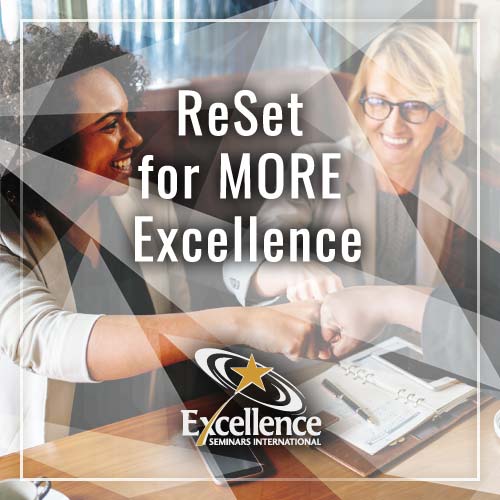 Excellence Seminars Courses - ReSet for MORE Excellence
